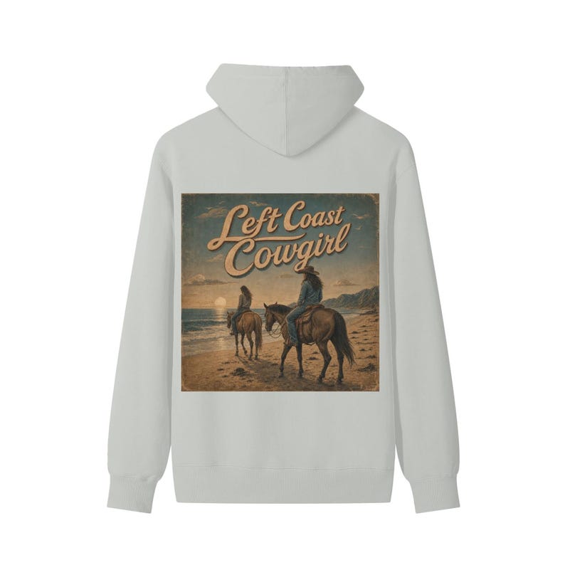 Left Coast Cowgirl Cotton Hoodie 14
