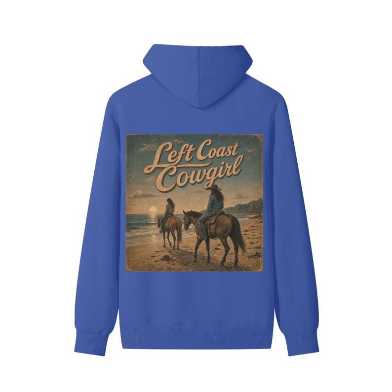 Left Coast Cowgirl Cotton Hoodie 20