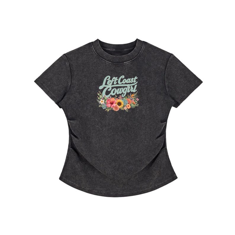 Left Coast Cowgirl Vintage Washed Bodycon Cotton T-Shirt